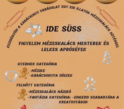 Mézeskalács-sütő verseny!