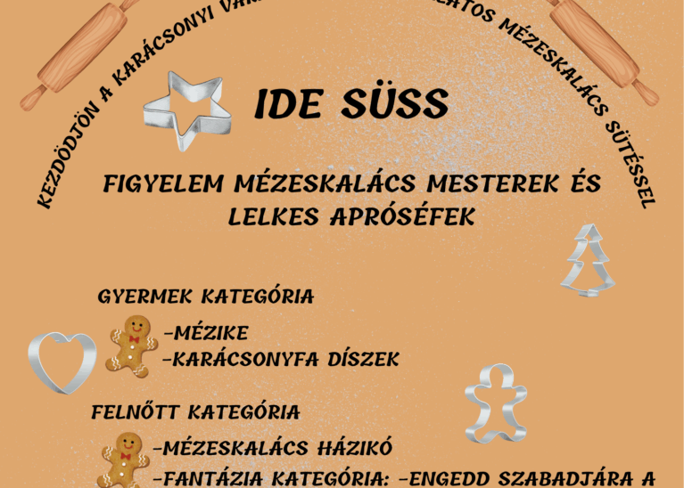 Mézeskalács-sütő verseny!