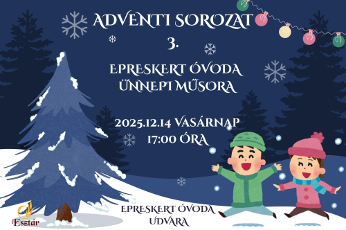Adventi sorozat 3.